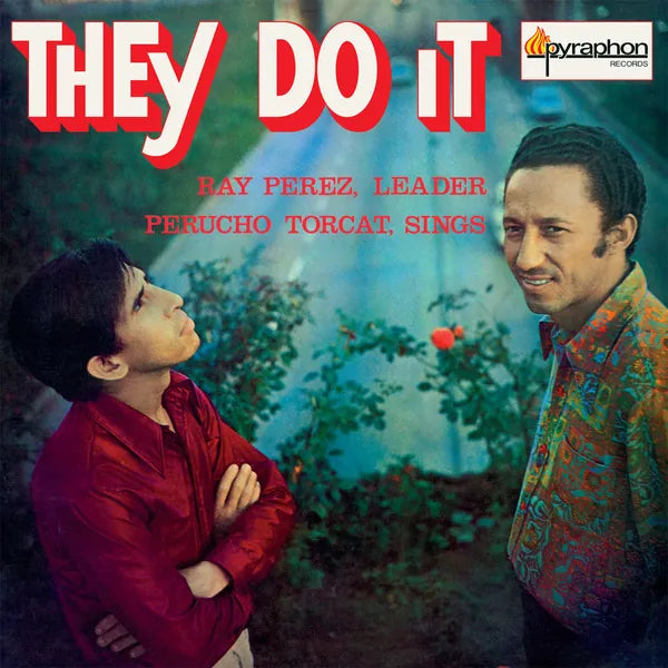 RAY PEREZ Y PERUCHO TORCAT – THEY DO IT – LP