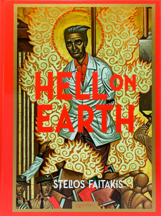 HELL ON EARTH: STELIOS FAITAKIS
