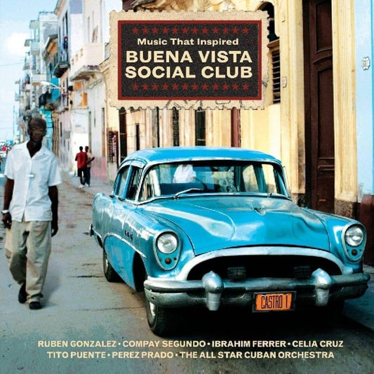 VARIOUS - MUSIC THAT INSPIRED BUENA VISTA SOCIAL CLUB