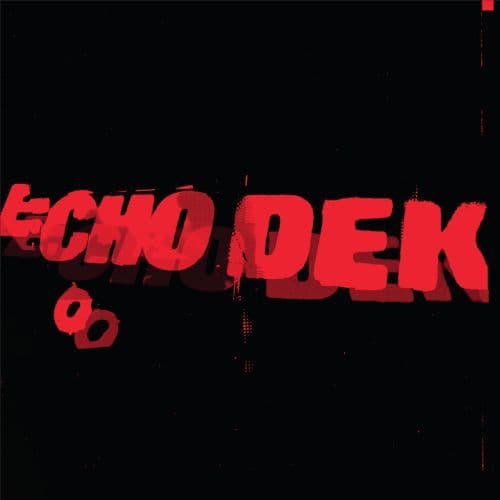 PRIMAL SCREAM ECHO DEK - RSD 2026