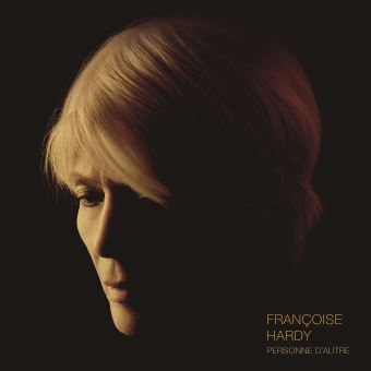 FRANCOISE HARDY - NOUVEL ALBUM PERSONNE D'AUTRE LP