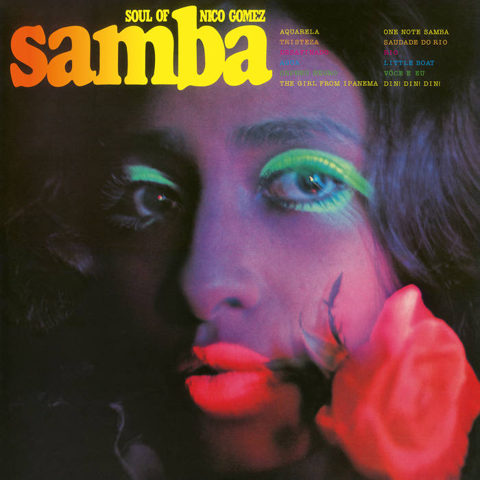 NiICO GOMEZ - SOUL OF SAMBA LP