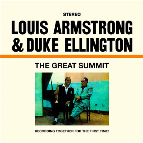 LOUIS ARMSTRONG - THE GREAT SUMMIT W/DUKE ELLINGTON