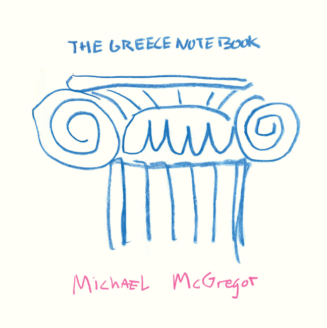 MICHAEL MCGREGOR – DAS GRIECHENLAND-NOTIZBUCH