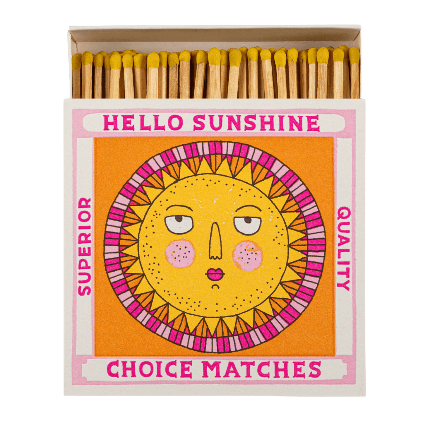 HELLO SUNSHINE - THE ARCHIVIST MATCHES