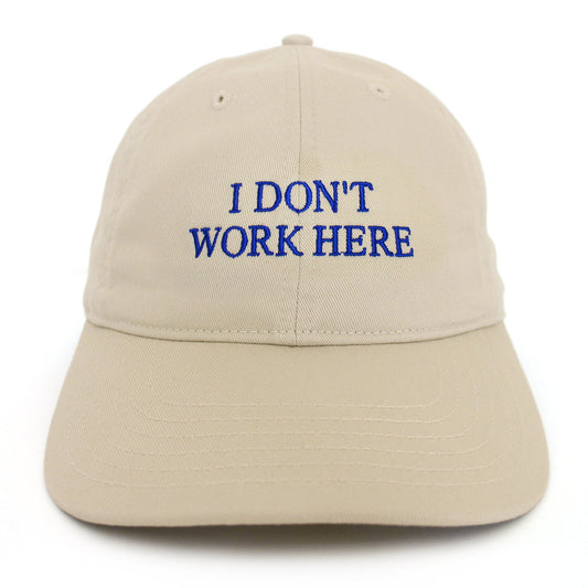 SORRY I DON'T WORK HERE HAT IDEA (BEIGE)