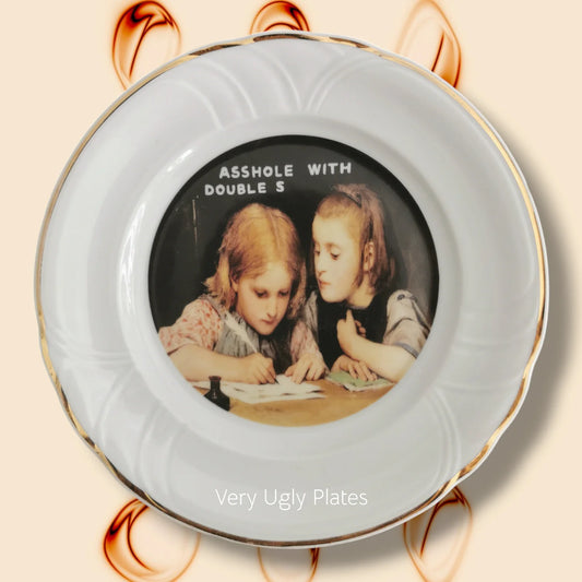 ASSHOLE -DECORATIVE PLATE