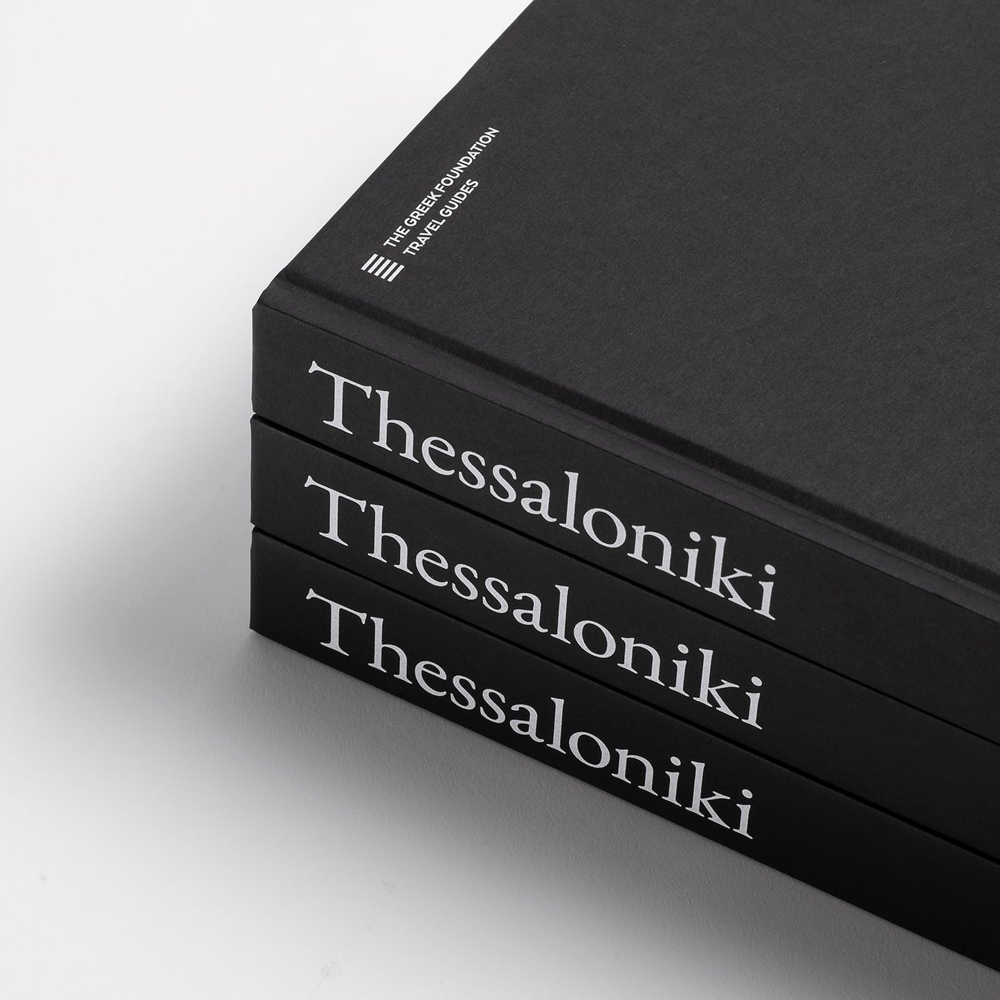 THESSALONIKI: THE GREEK FOUNDATION TRAVEL GUIDES