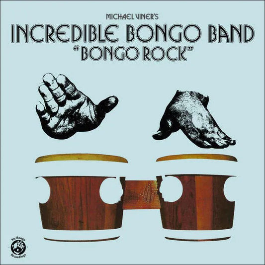 INCREDIBLE BONGO BAND - BONGO ROCK