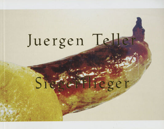 SIEGERFIEGER - JUERGEN TELLER