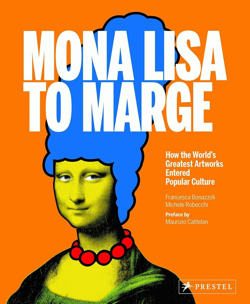 MONA LISA BIS MARGE – WIE DIE GRÖSSTEN KUNSTWERKE DER WELT IN DIE POPULÄRE KULTUR EINGEGANGEN SIND