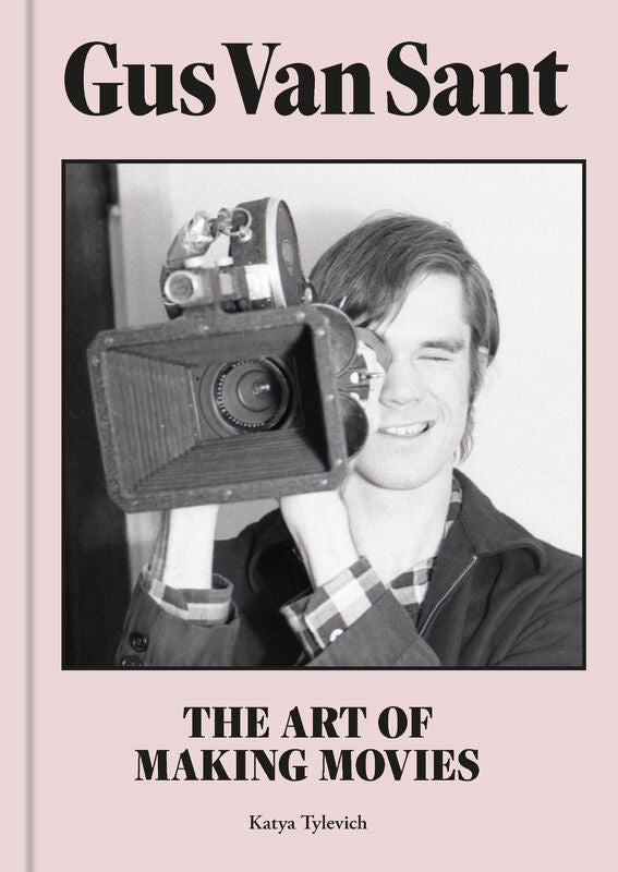 GUS VAN SANT – THE ART OF MAKING  MOVIES