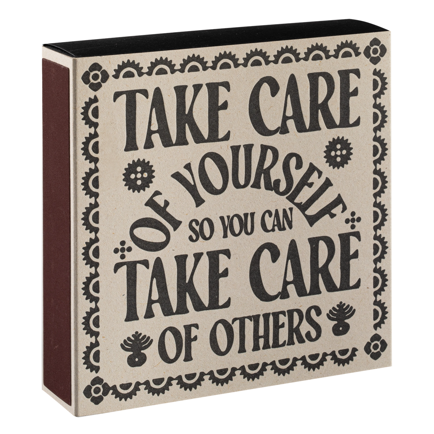 TAKE CARE OF YOURSELF - THE ARCHIVIST MATCHES